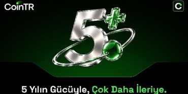 CoinTR: 5 Yılın Gücüyle Çok Daha İleriye!